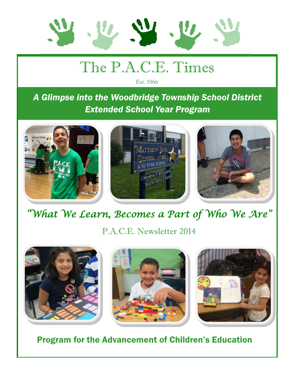 The P.A.C.E. Times Est