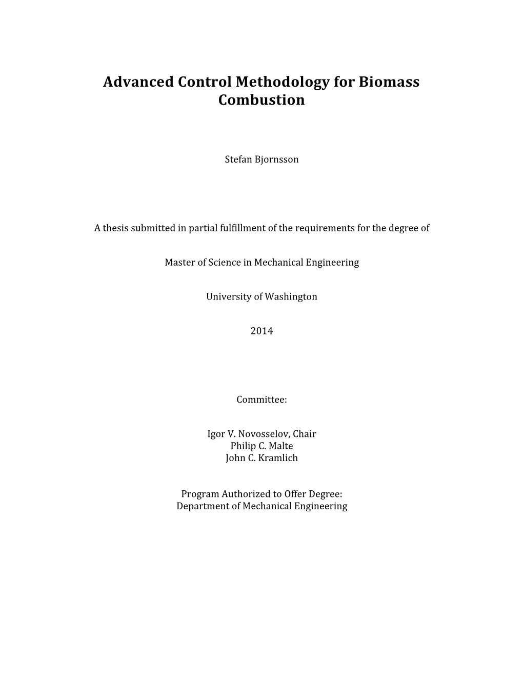 Advanced Control Methodology for Biomass Combustion