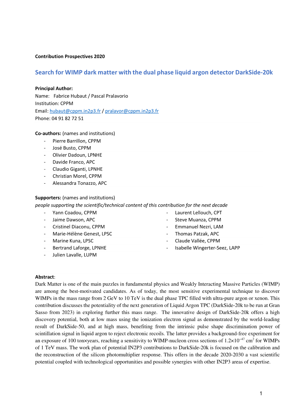 Search for WIMP Dark Matter with the Dual Phase Liquid Argon Detector Darkside-20K