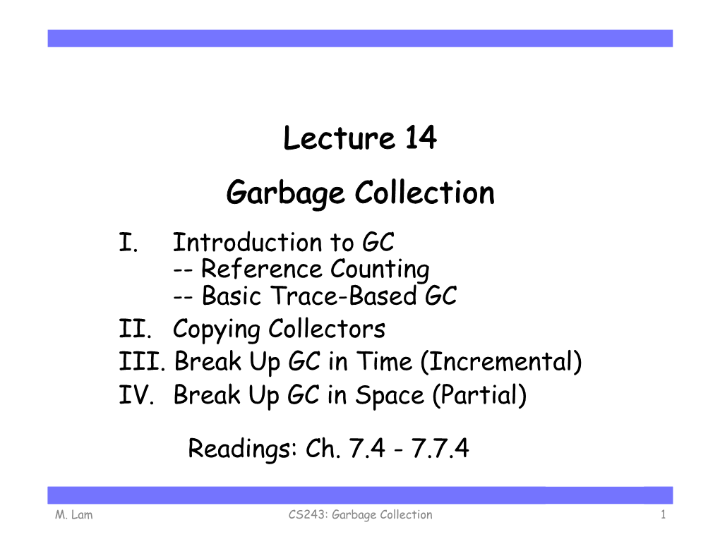 Lecture 14 Garbage Collection I