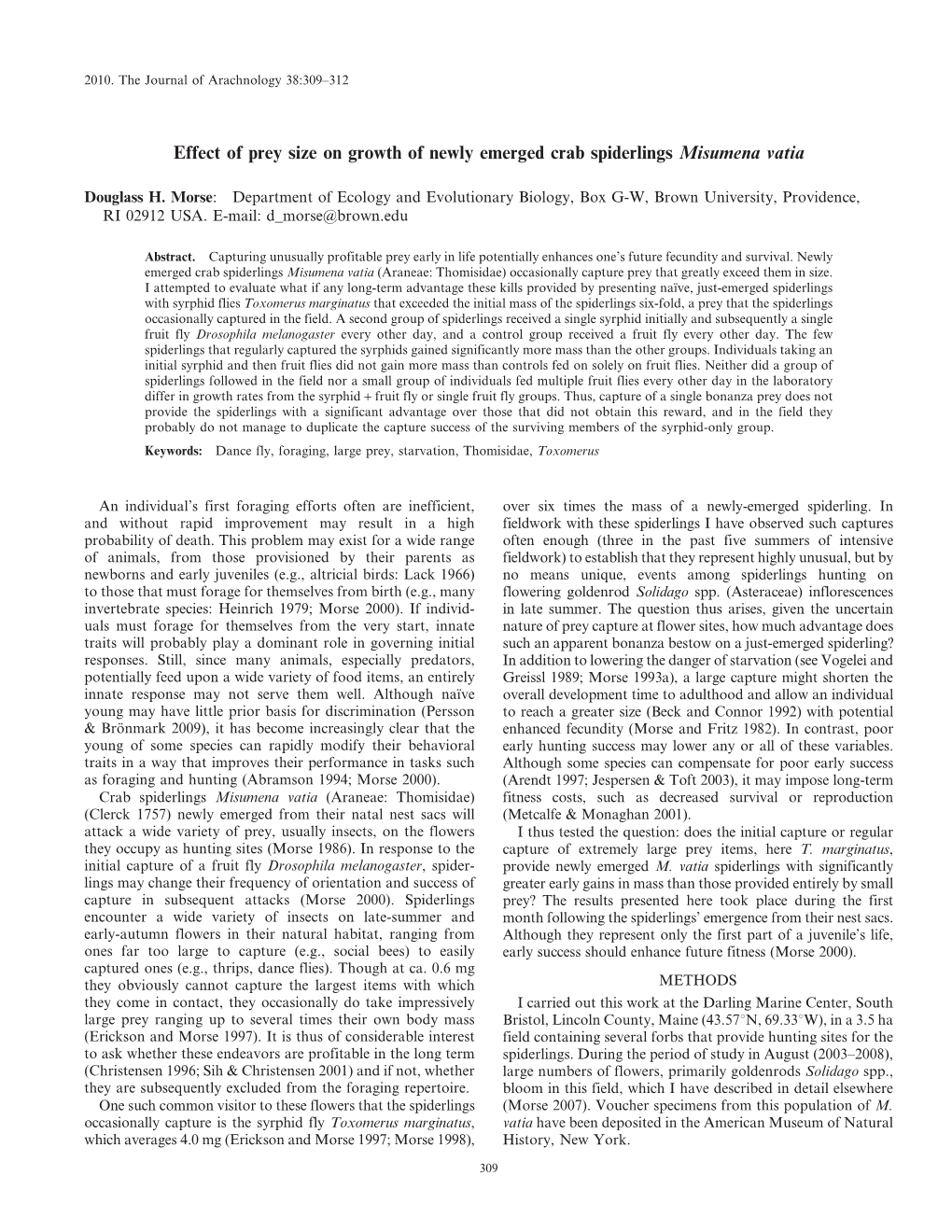 Effect of Prey Size on Growth of Newly Emerged Crab Spiderlings Misumena Vatia