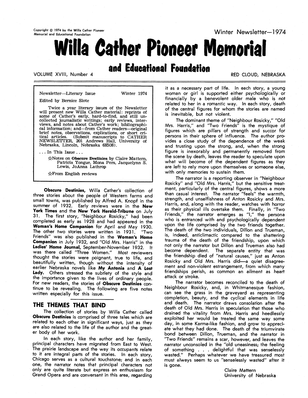 Willa Cather Pioneer Memorial and Eduoational Foundation VOLUME XVIII, Number 4 RED CLOUD, NEBRASKA