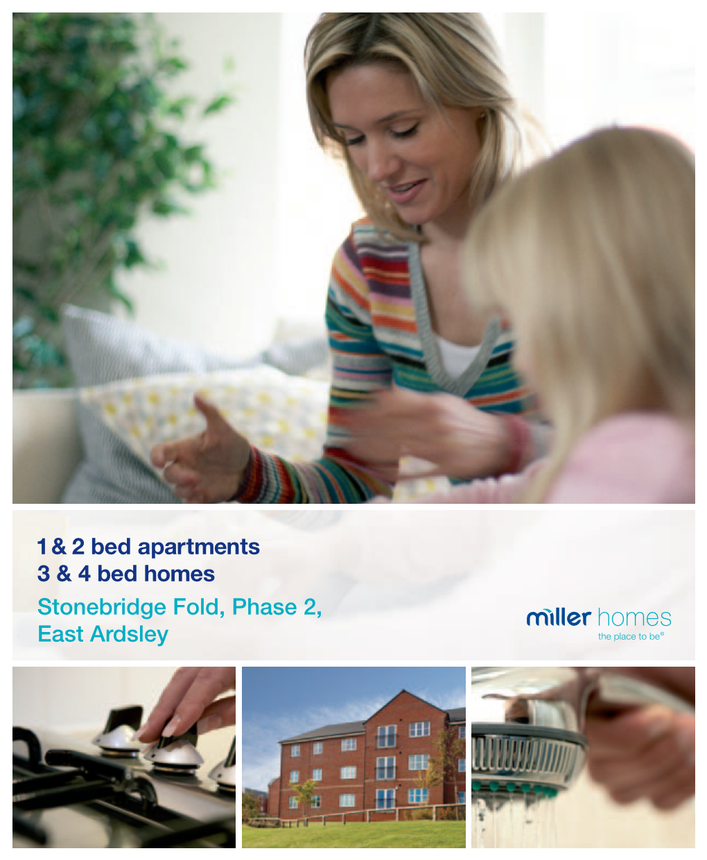 1& 2 Bed Apartments 3 & 4 Bed Homes Stonebridge Fold, Phase 2, East