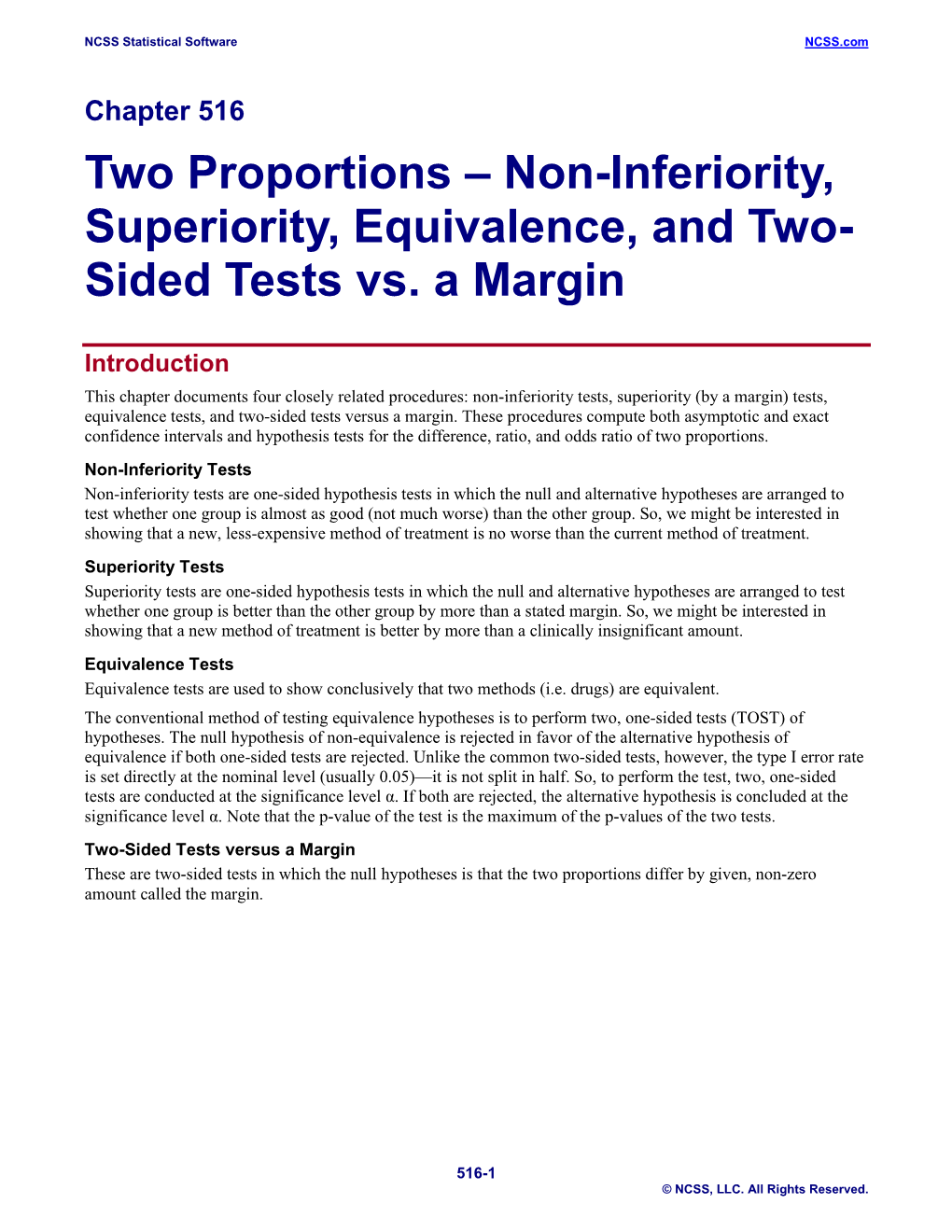 Non-Inferiority, Superiority, Equivalence, and Two-Sided Tests Vs