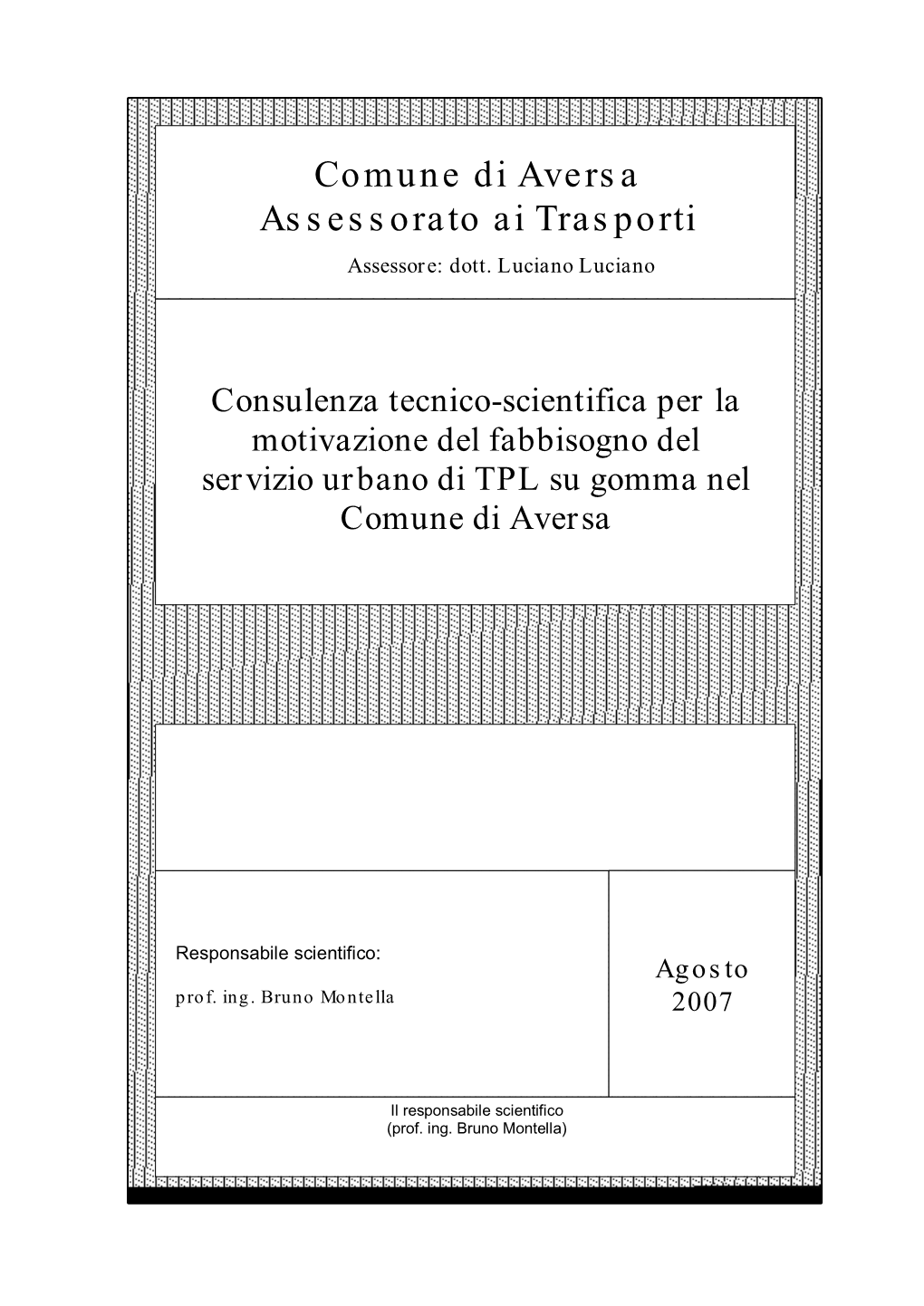 Comune Di Aversa Assessorato Ai Trasporti Assessore: Dott