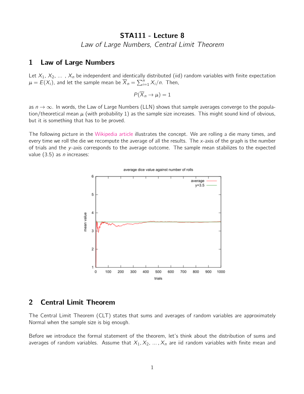 STA111 - Lecture 8 Law of Large Numbers, Central Limit Theorem