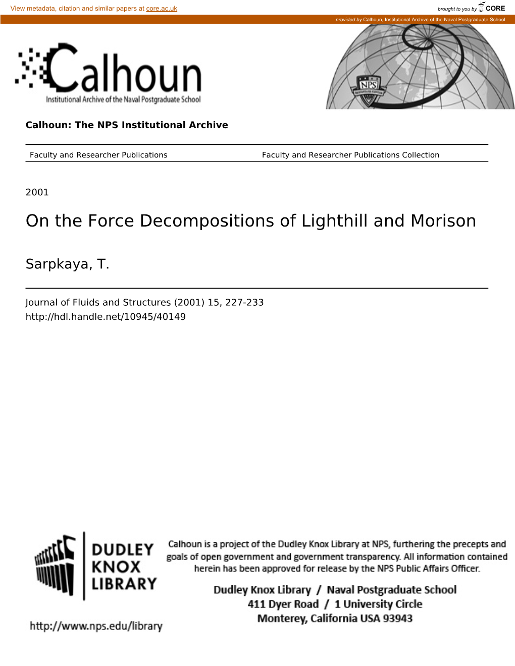 On the Force Decompositions of Lighthill and Morison
