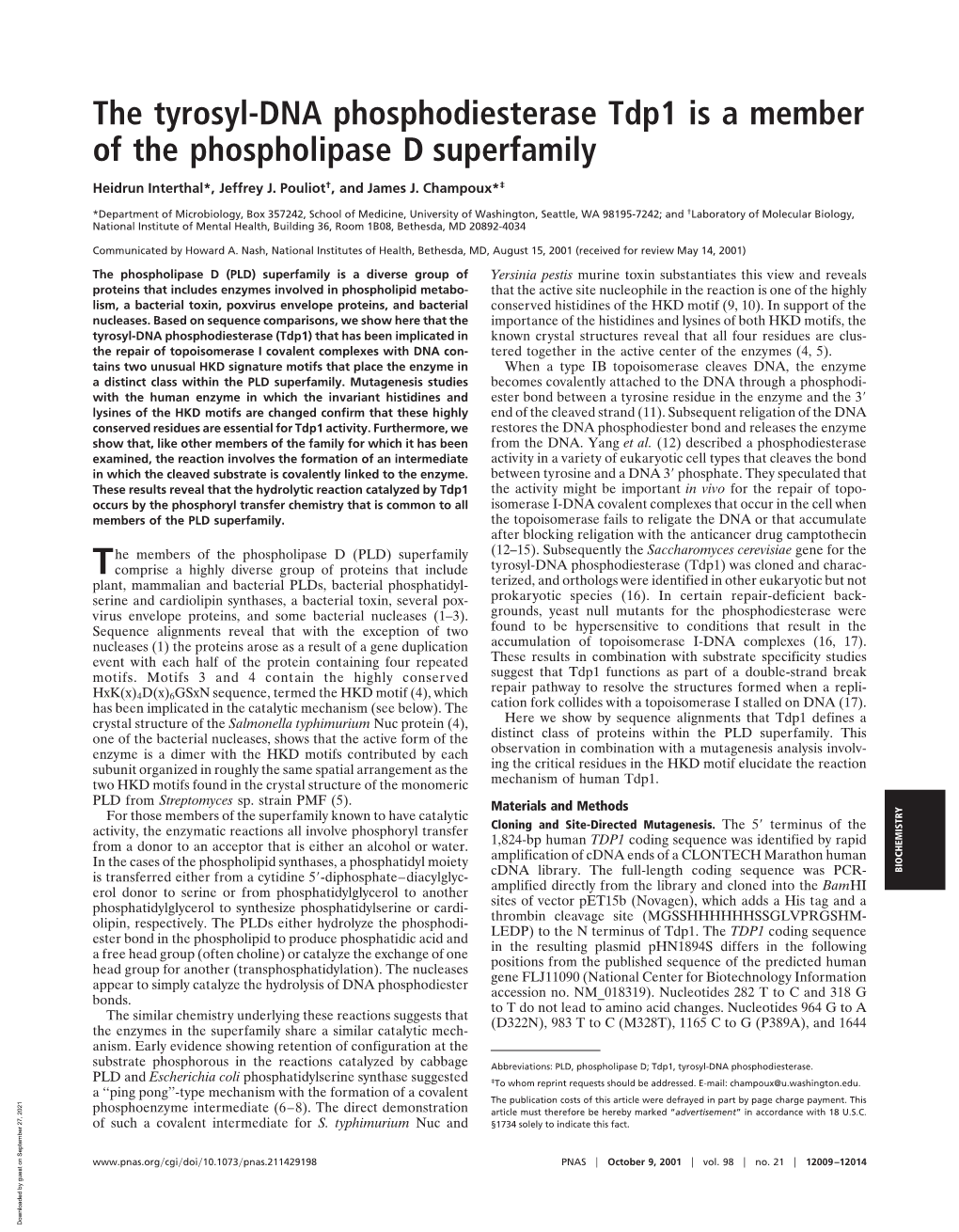 The Tyrosyl-DNA Phosphodiesterase Tdp1 Is a Member of the Phospholipase D Superfamily