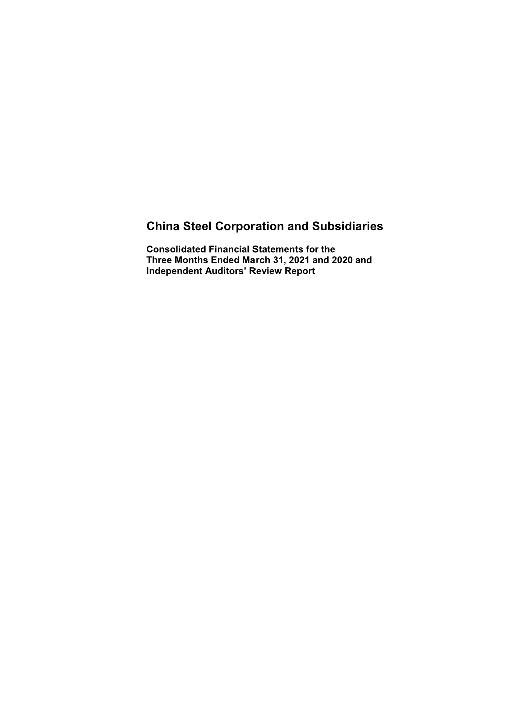 China Steel Corporation and Subsidiaries