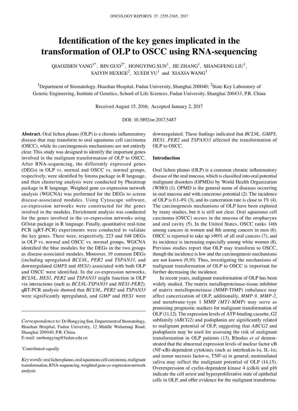 Identification of the Key Genes Implicated in the Transformation of OLP to OSCC Using RNA-Sequencing