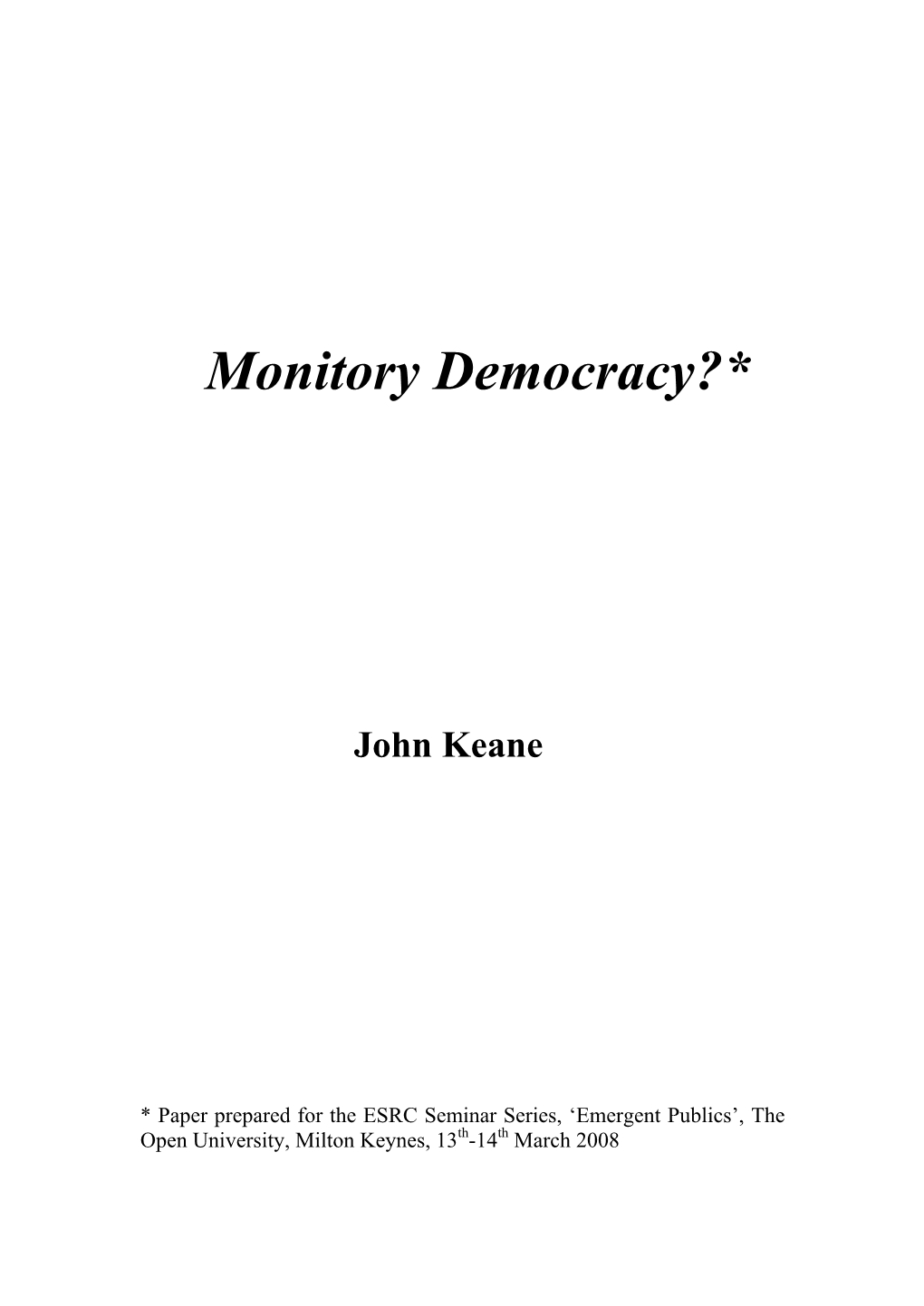 Monitory Democracy?*