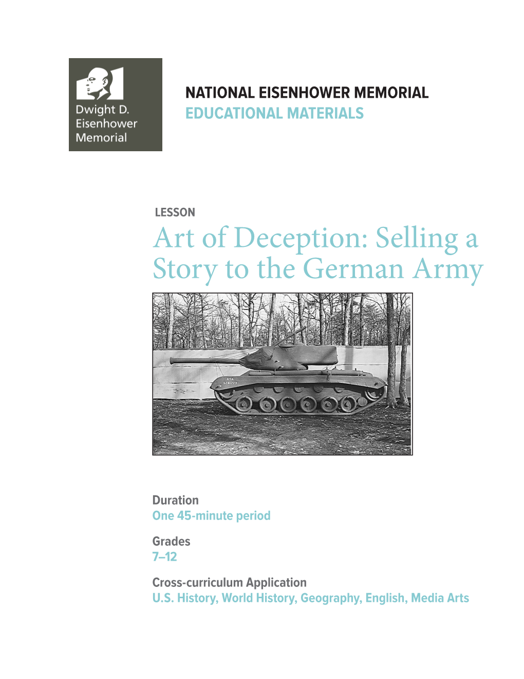 Art of Deception: Selling a Story to the German Army