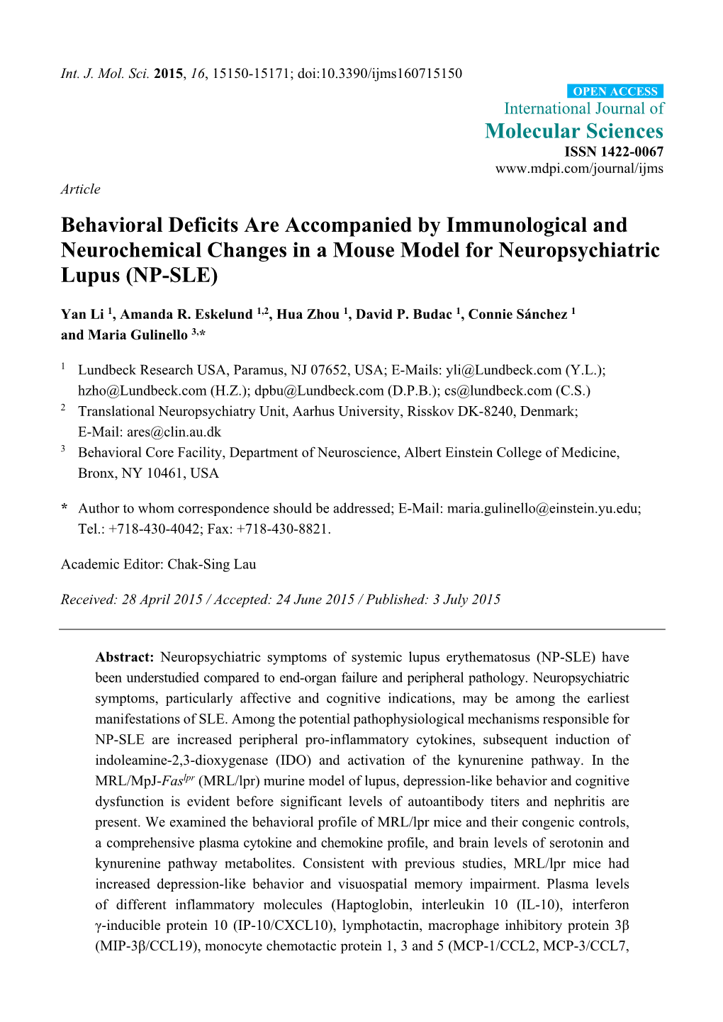 Behavioral Deficits Are Accompanied by Immunological and Neurochemical Changes in a Mouse Model for Neuropsychiatric Lupus (NP-SLE)