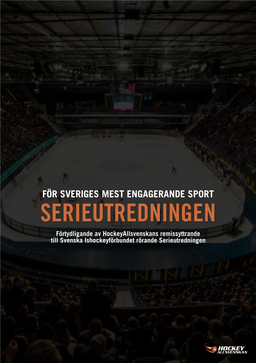 För Sveriges Mest Engagerande Sport