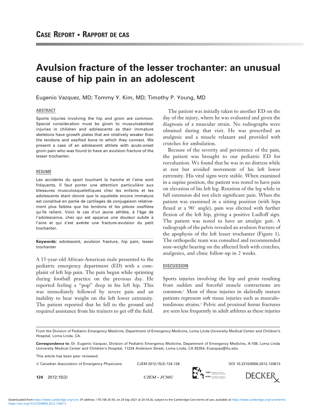 Avulsion Fracture of the Lesser Trochanter: an Unusual Cause of Hip Pain in an Adolescent