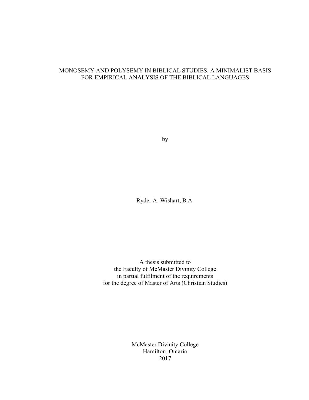 Monosemy and Polysemy in Biblical Studies: a Minimalist Basis for Empirical Analysis of the Biblical Languages