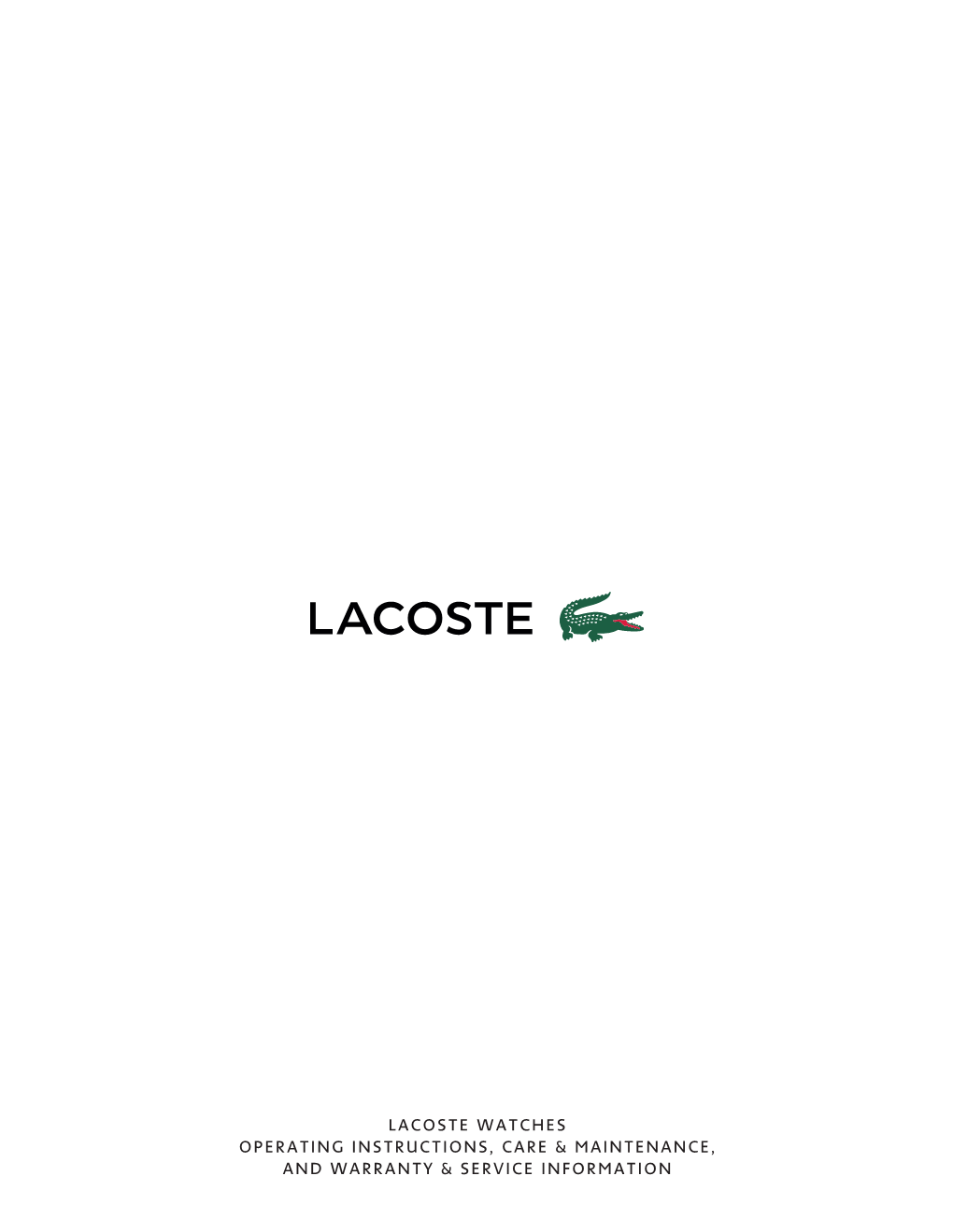 Lacoste Watches Operating Instructions, Care & Maintenance, and Warranty & Service Information