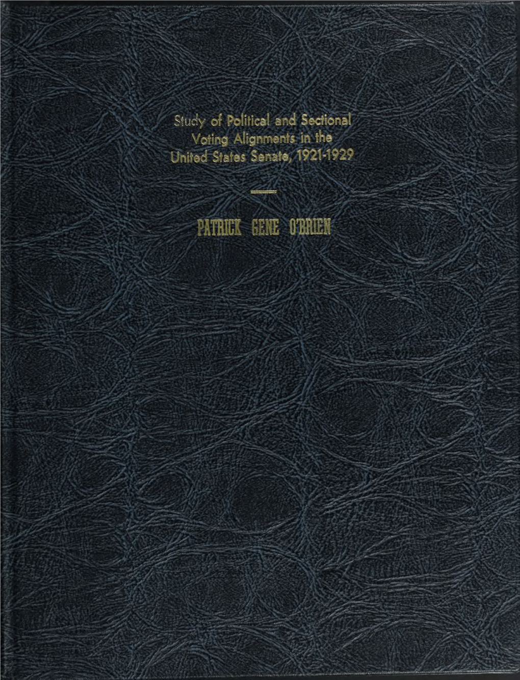 A Study of Political and Sectional Voting Alignments in the United