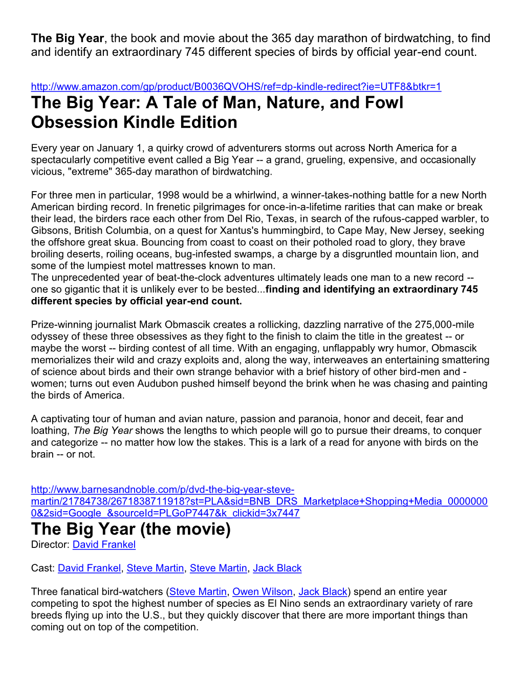 The Big Year: a Tale of Man, Nature, and Fowl Obsession Kindle Edition the Big Year (The Movie)