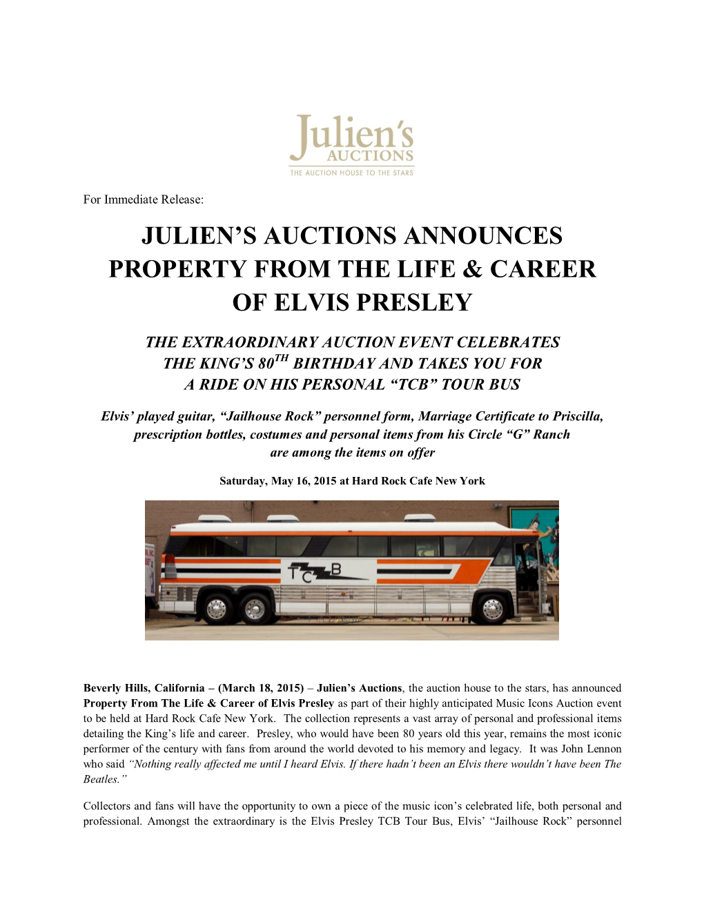 Julien's Auctions Announces Property from the Life