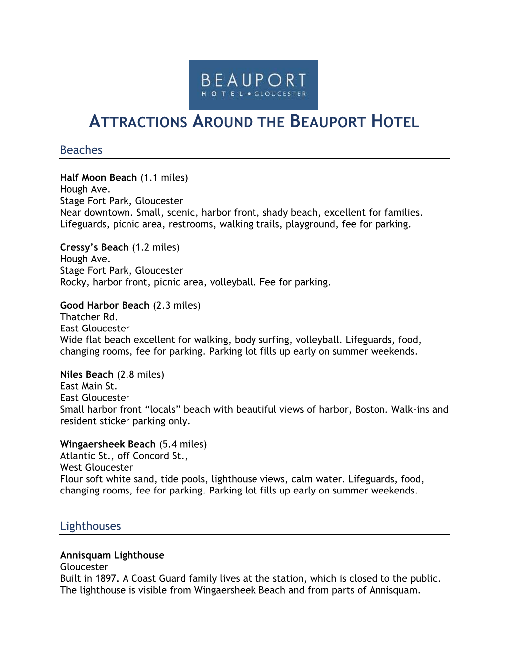 Attractions Around the Beauport Hotel