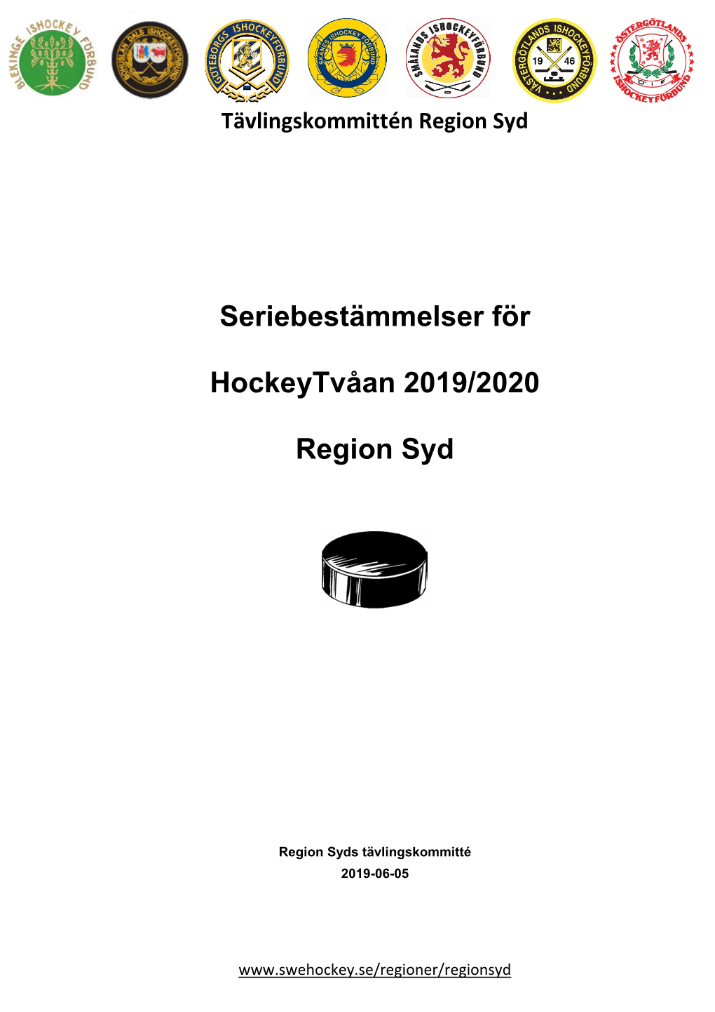 Seriebestämmelser För Hockeytvåan 2019/2020 Region