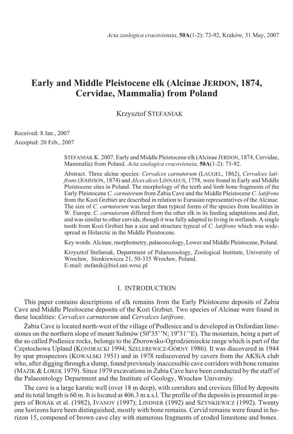 Early and Middle Pleistocene Elk (Alcinae JERDON, 1874, Cervidae, Mammalia) from Poland