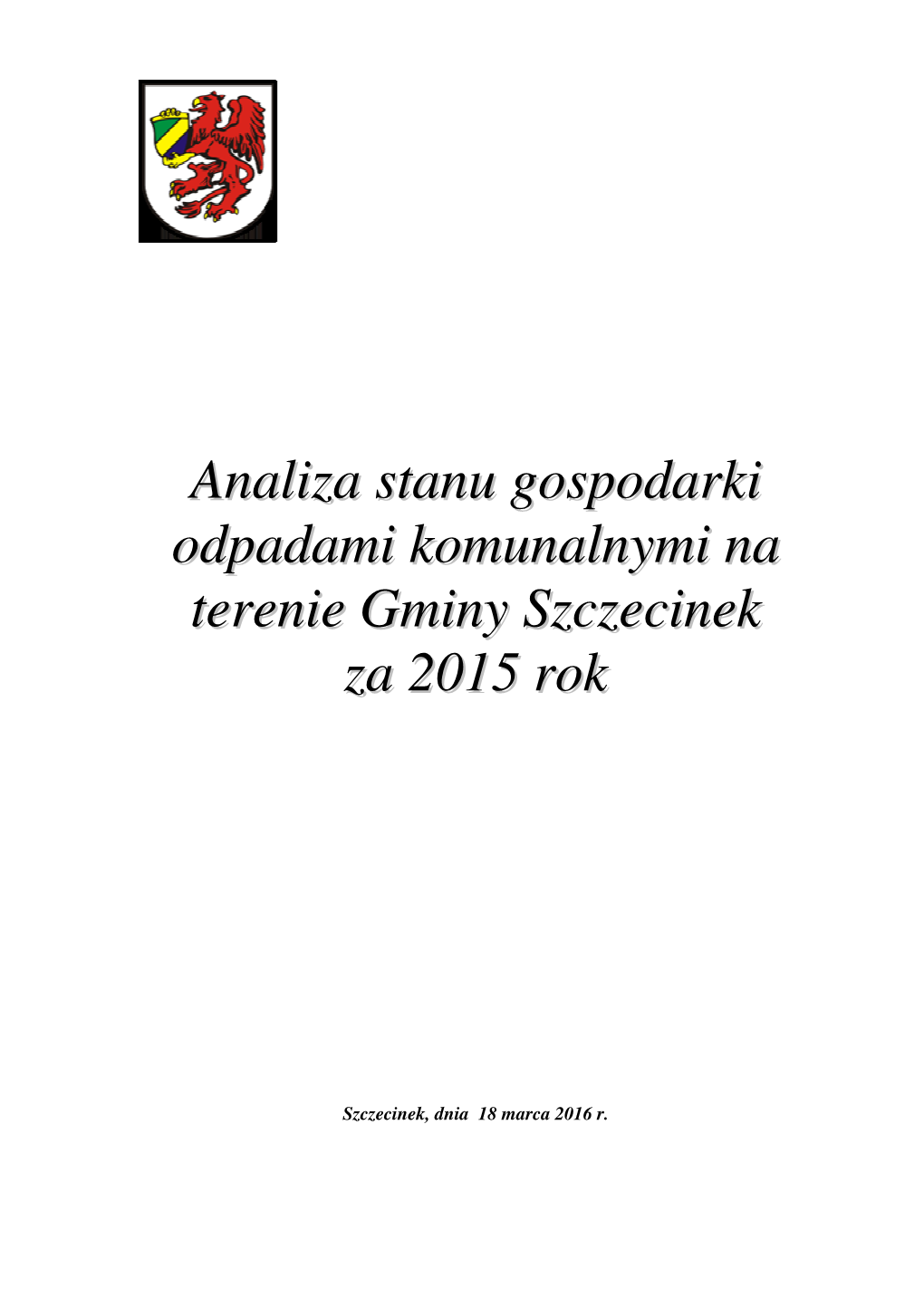 Analiza Stanu Gospodarki Odpadami Komunalnymi Na Terenie Gminy