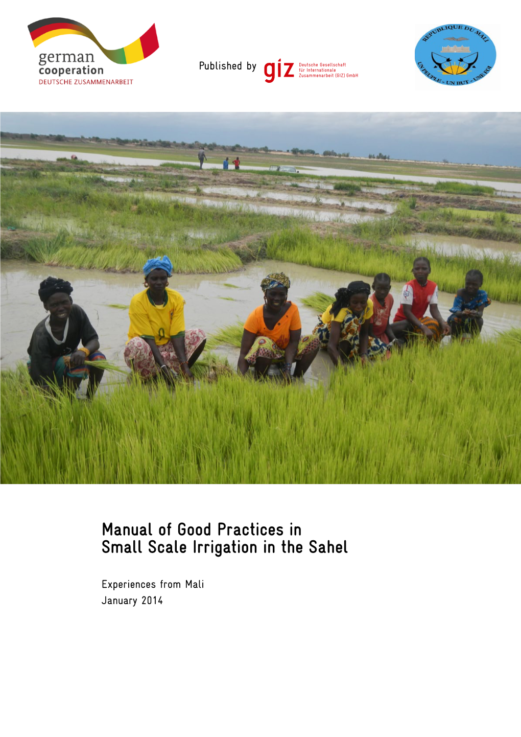 Manual of Good Practices in Small Scale Irrigation in the Sahel