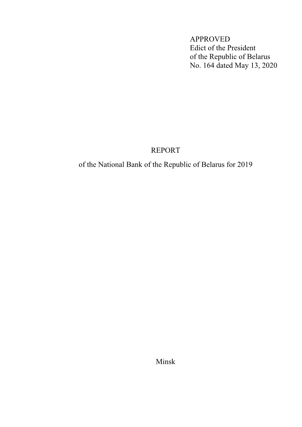 REPORT of the National Bank of the Republic of Belarus for 2019