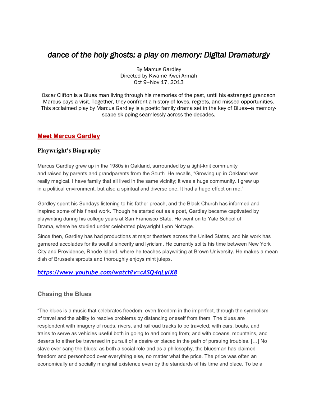 Dance of the Holy Ghosts: a Play on Memory: Digital Dramaturgy