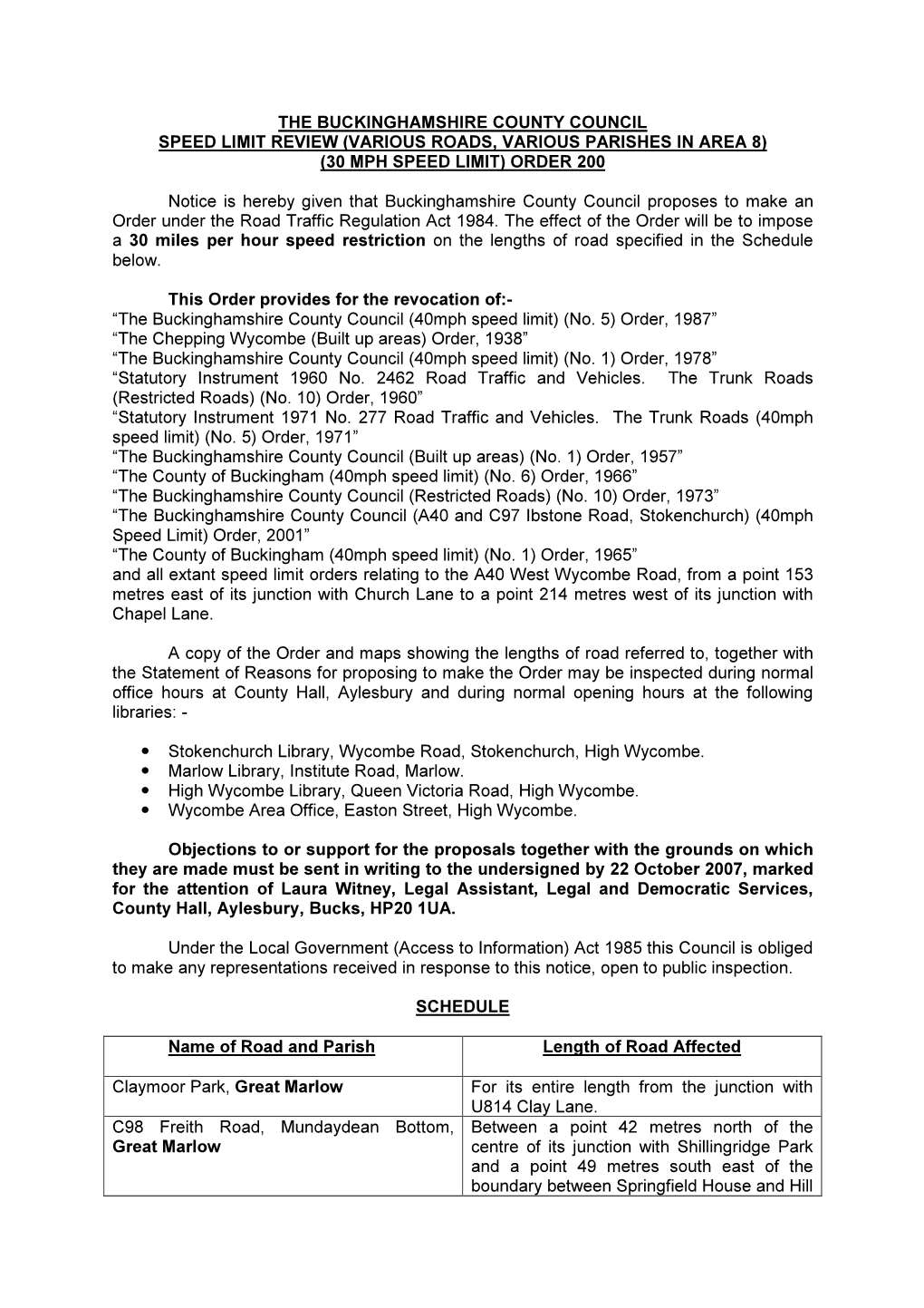 The Buckinghamshire County Council Speed Limit Review (Various Roads, Various Parishes in Area 8) (30 Mph Speed Limit) Order 200