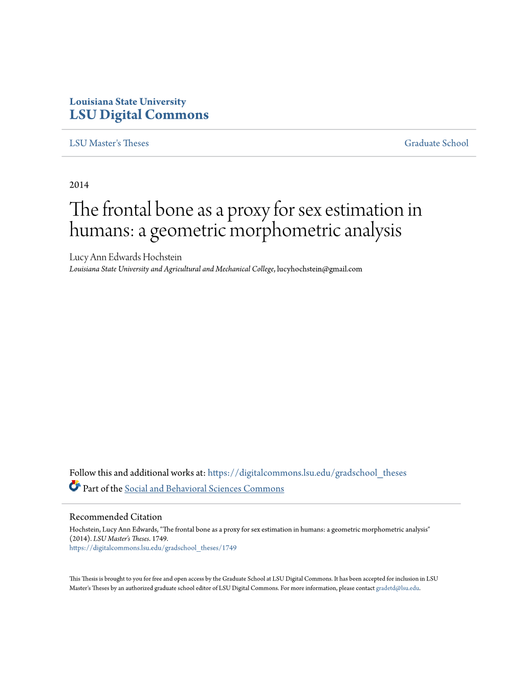 The Frontal Bone As a Proxy for Sex Estimation in Humans: a Geometric