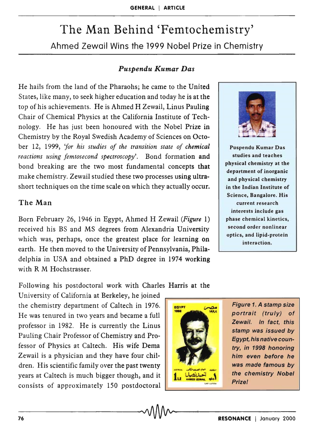 Femtochemistry' Ahmed Zewail Wins the 1999 Nobel Prize in Chemistry