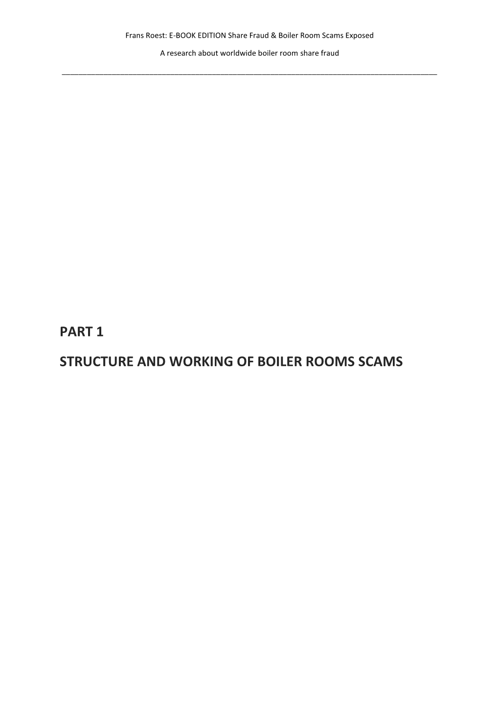 Part 1 Structure and Working of Boiler Rooms Scams