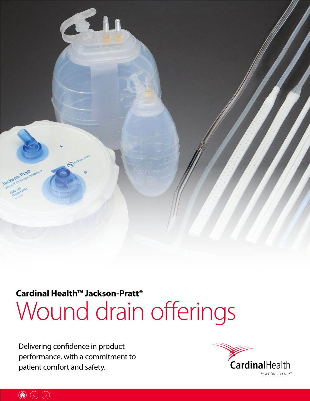 Cardinal Health™ Jackson-Pratt® Wound Drain Offerings