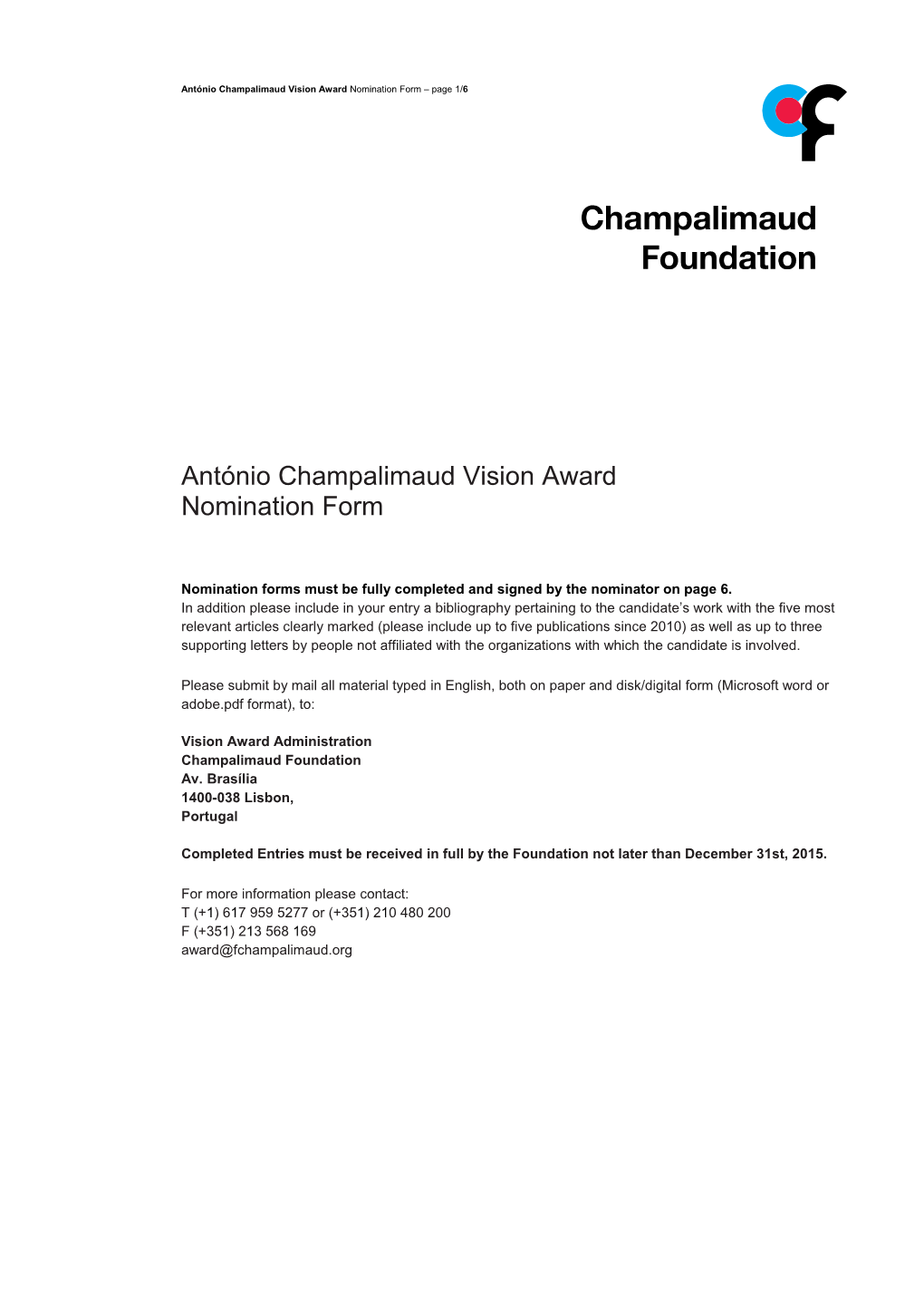 António Champalimaud Vision Award