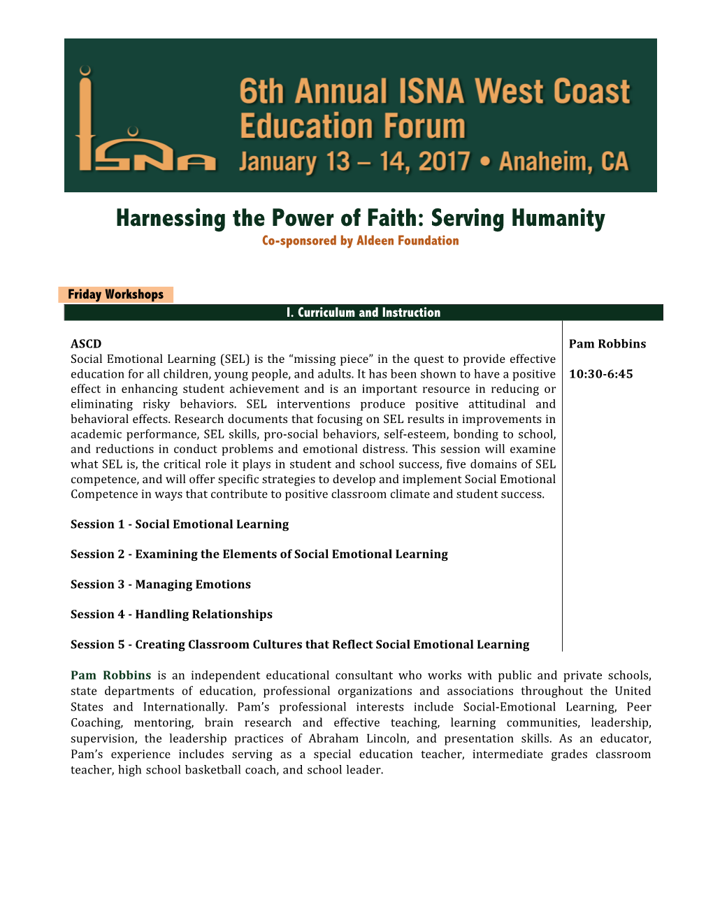 Harnessing the Power of Faith: Serving Humanity Co-Sponsored by Aldeen Foundation