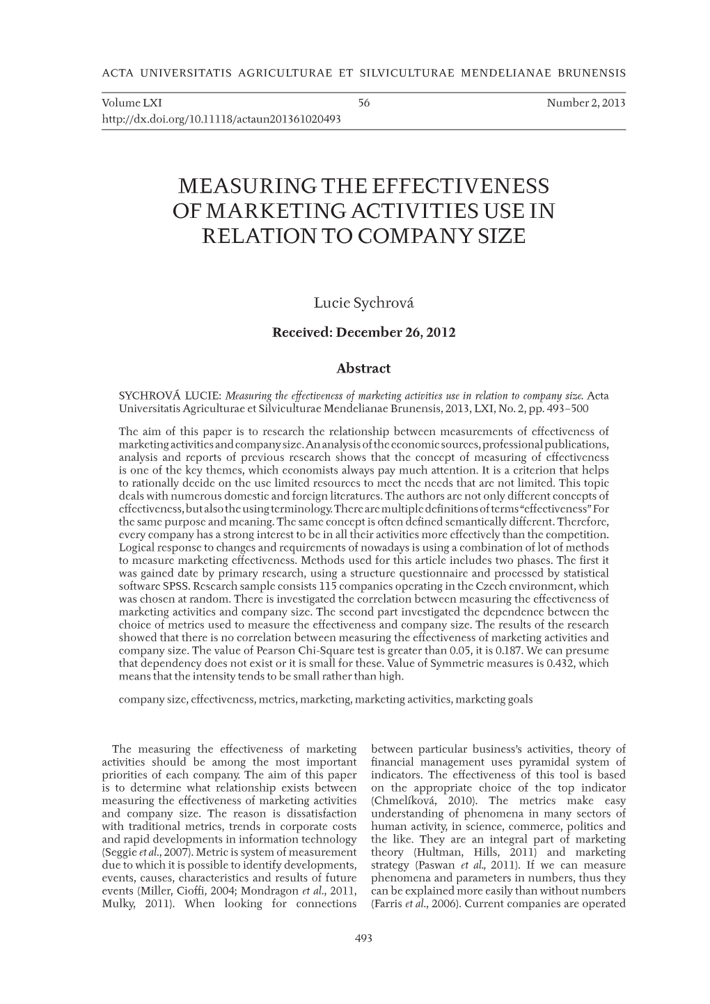 Measuring the Effectiveness of Marketing Activities Use in Relation to Company Size