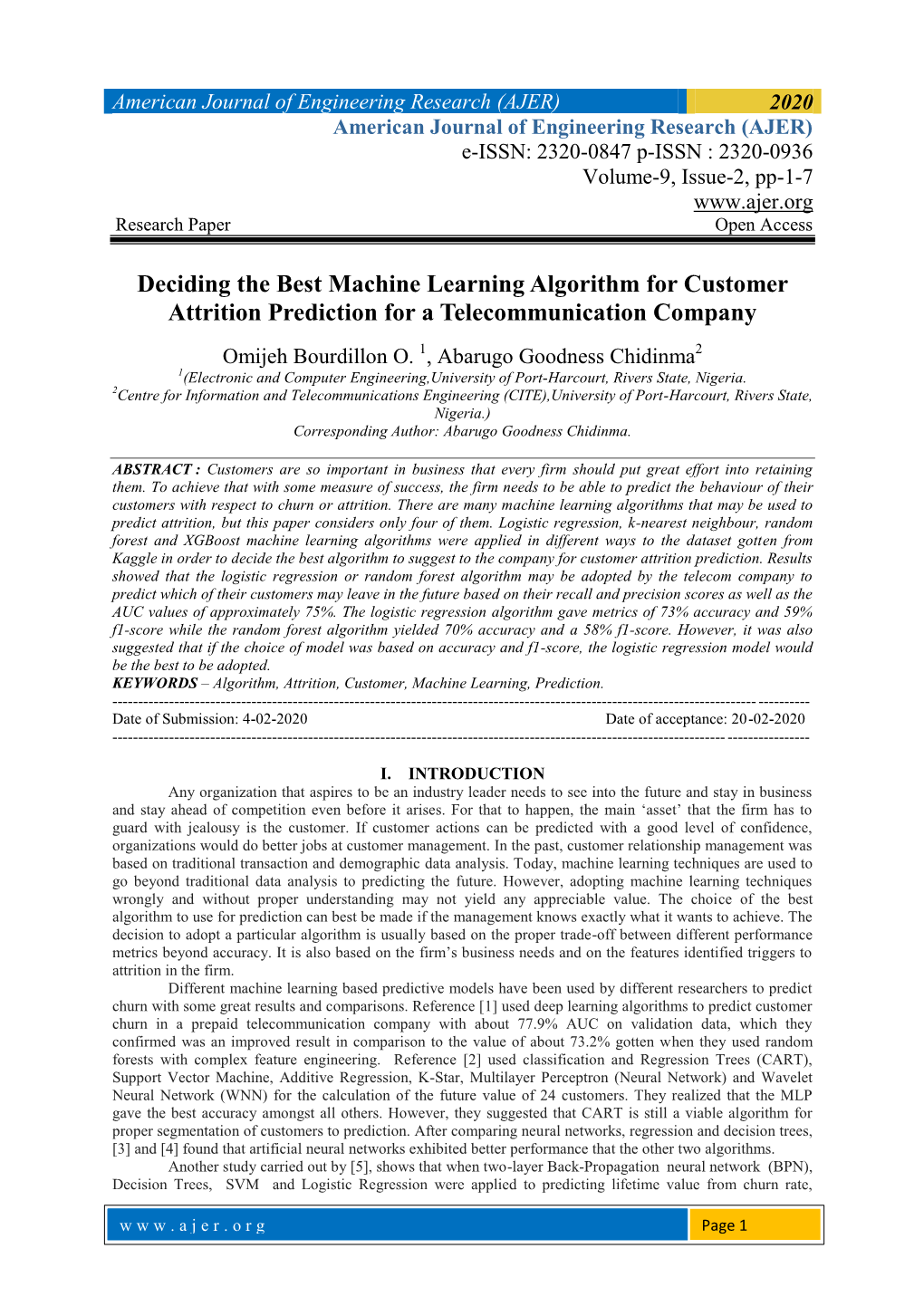Deciding the Best Machine Learning Algorithm for Customer Attrition Prediction for a Telecommunication Company