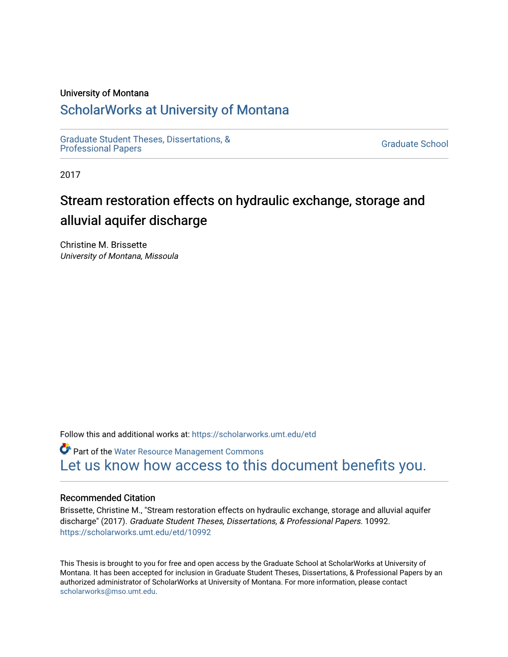 Stream Restoration Effects on Hydraulic Exchange, Storage and Alluvial Aquifer Discharge