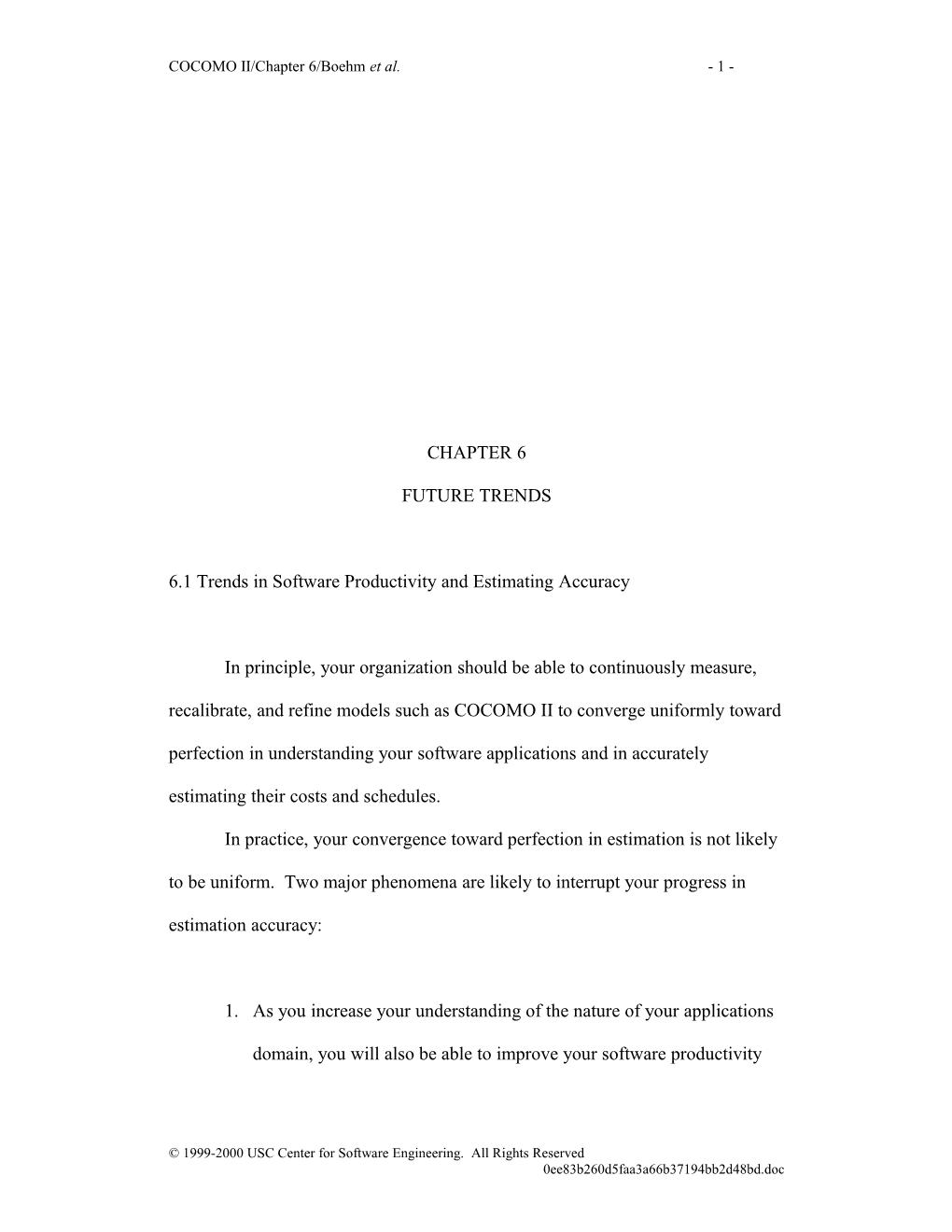 Software Cost Estimation with COCOMO II s1