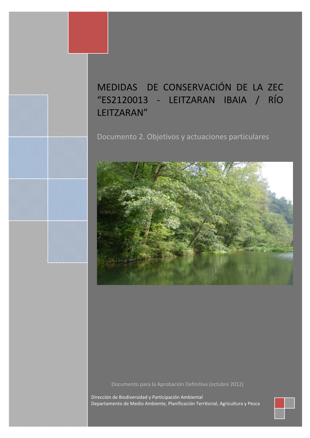 Medidas De Conservación De La Zec “Es2120013 ‐ Leitzaran Ibaia / Río Leitzaran”
