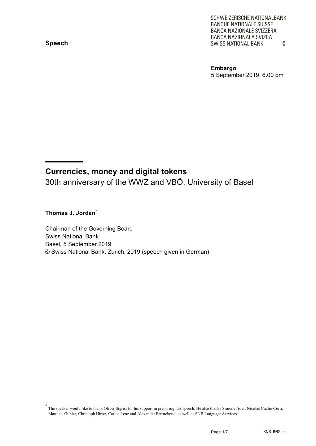 Currencies, Money and Digital Tokens 30Th Anniversary of the WWZ and VBÖ, University of Basel