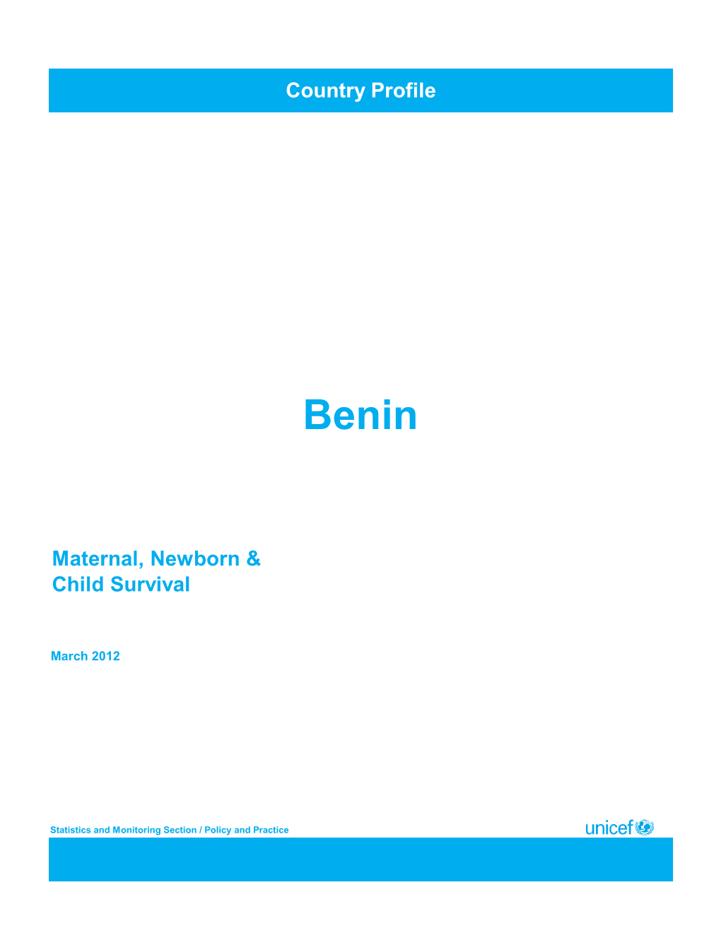 Country Profile Maternal, Newborn & Child Survival