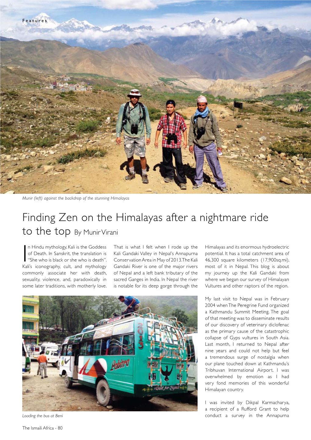 Finding Zen on the Himalayas After a Nightmare Ride to the Top by Munir Virani