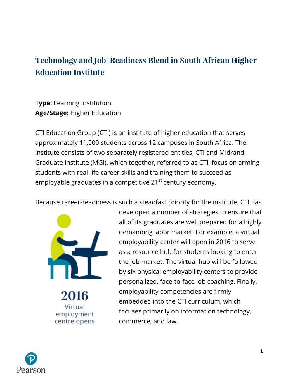 Technology and Job-Readiness Blend in South African Higher Education Institute