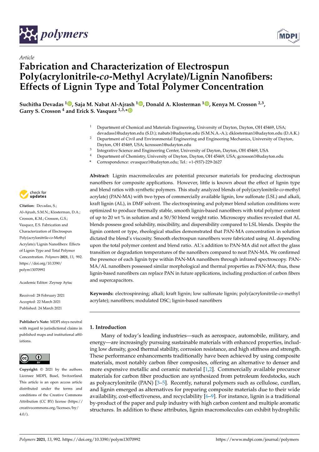 Effects of Lignin Type and Total Polymer Concentration