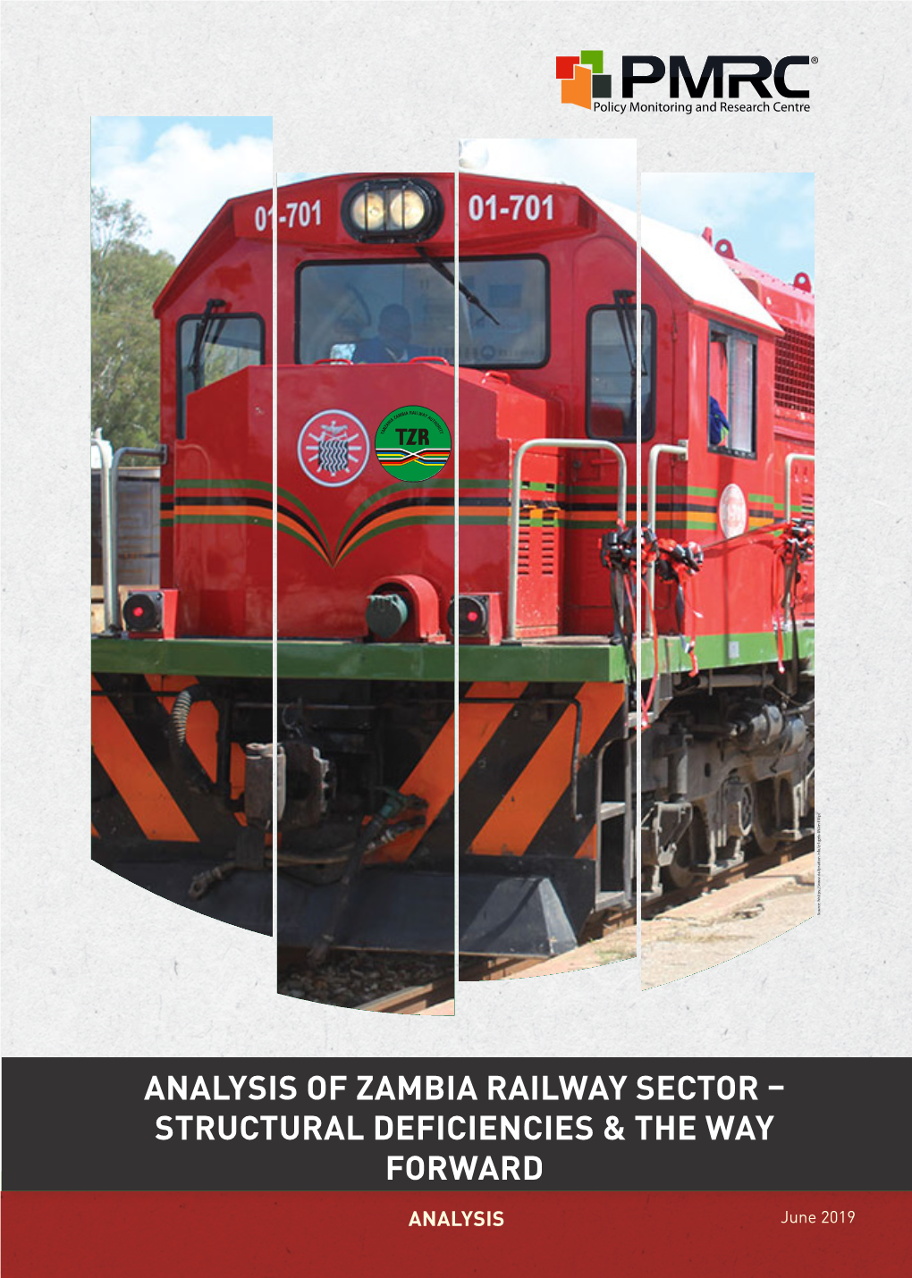 Analysis of Zambia Railway Sector – Structural Deficiencies & the Way Forward