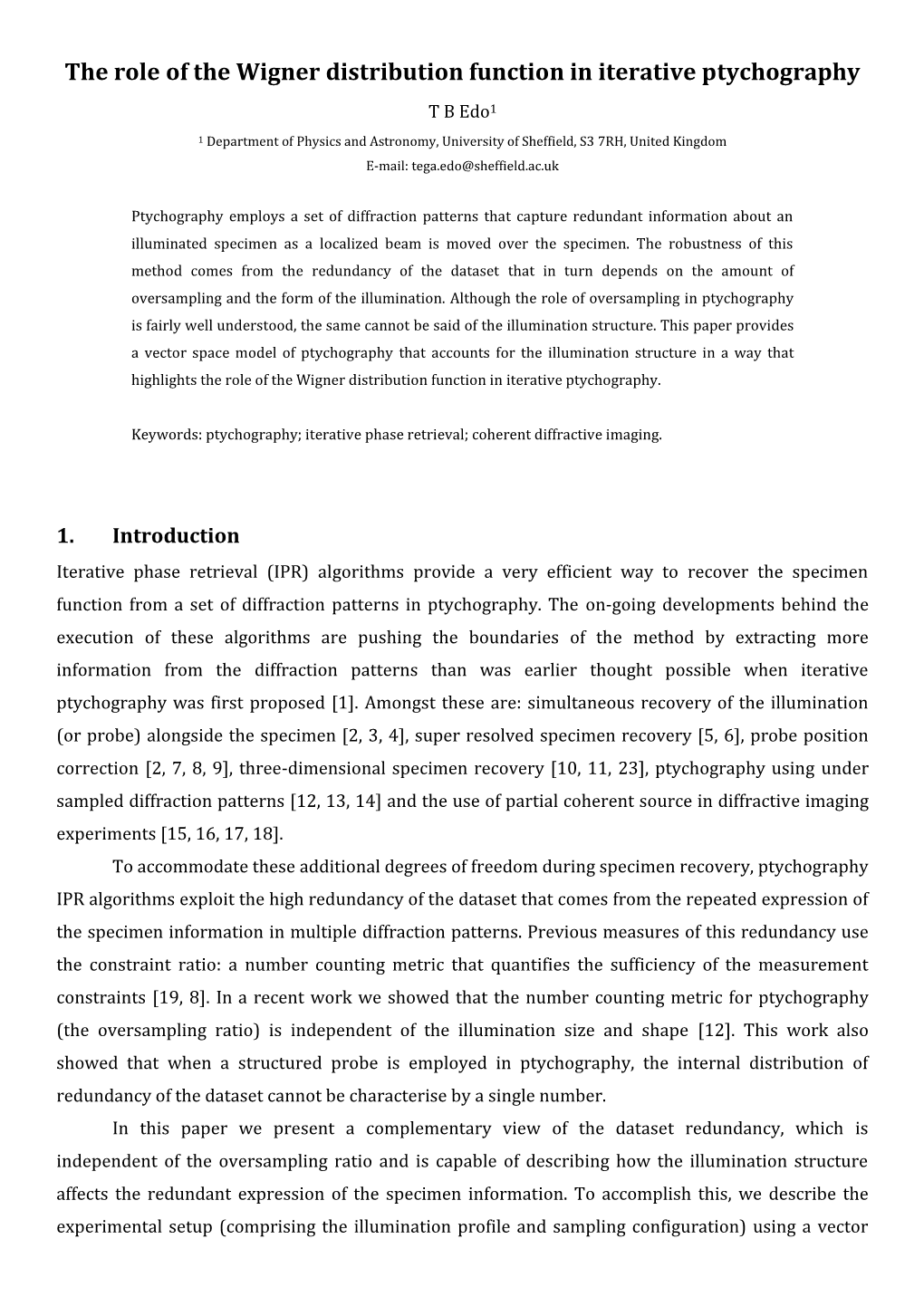 The Role of the Wigner Distribution Function in Iterative Ptychography T B Edo1